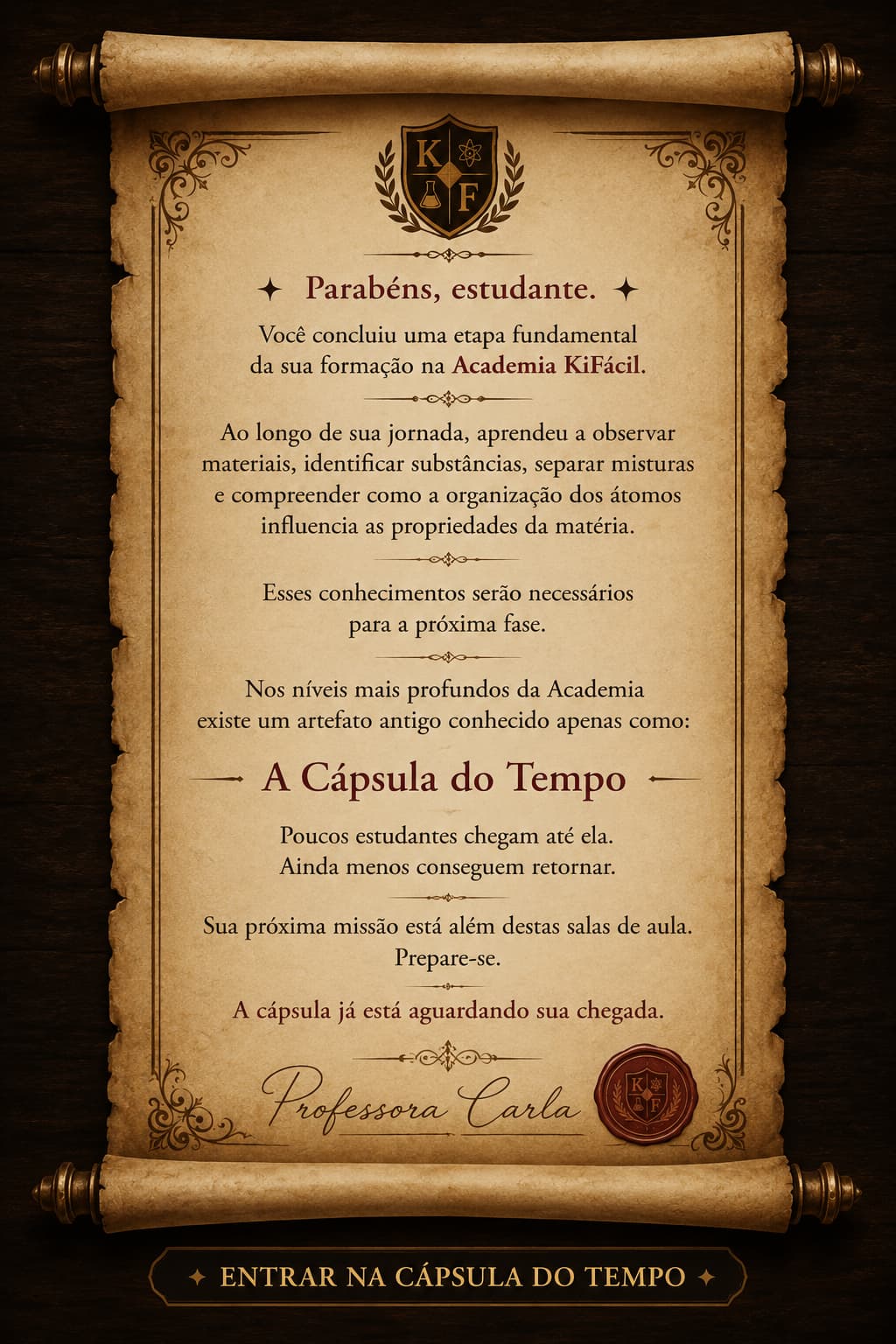 Pergaminho da Professora Carla — clique para entrar na Cápsula do Tempo